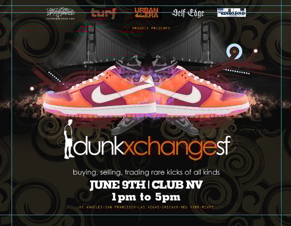 Dunkxchange San Francisco June 9th