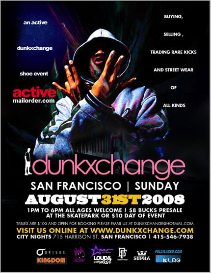 DunkXChange San Francisco August 30-31st!