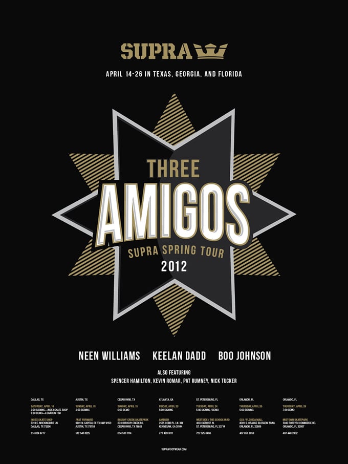 Supra ‘Three Amigos’ 2012 Spring Tour