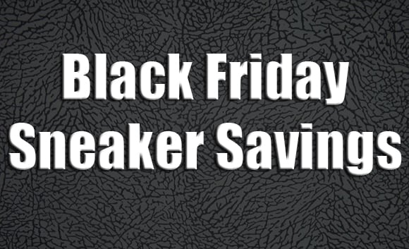 Black Friday Sneaker Savings 2013