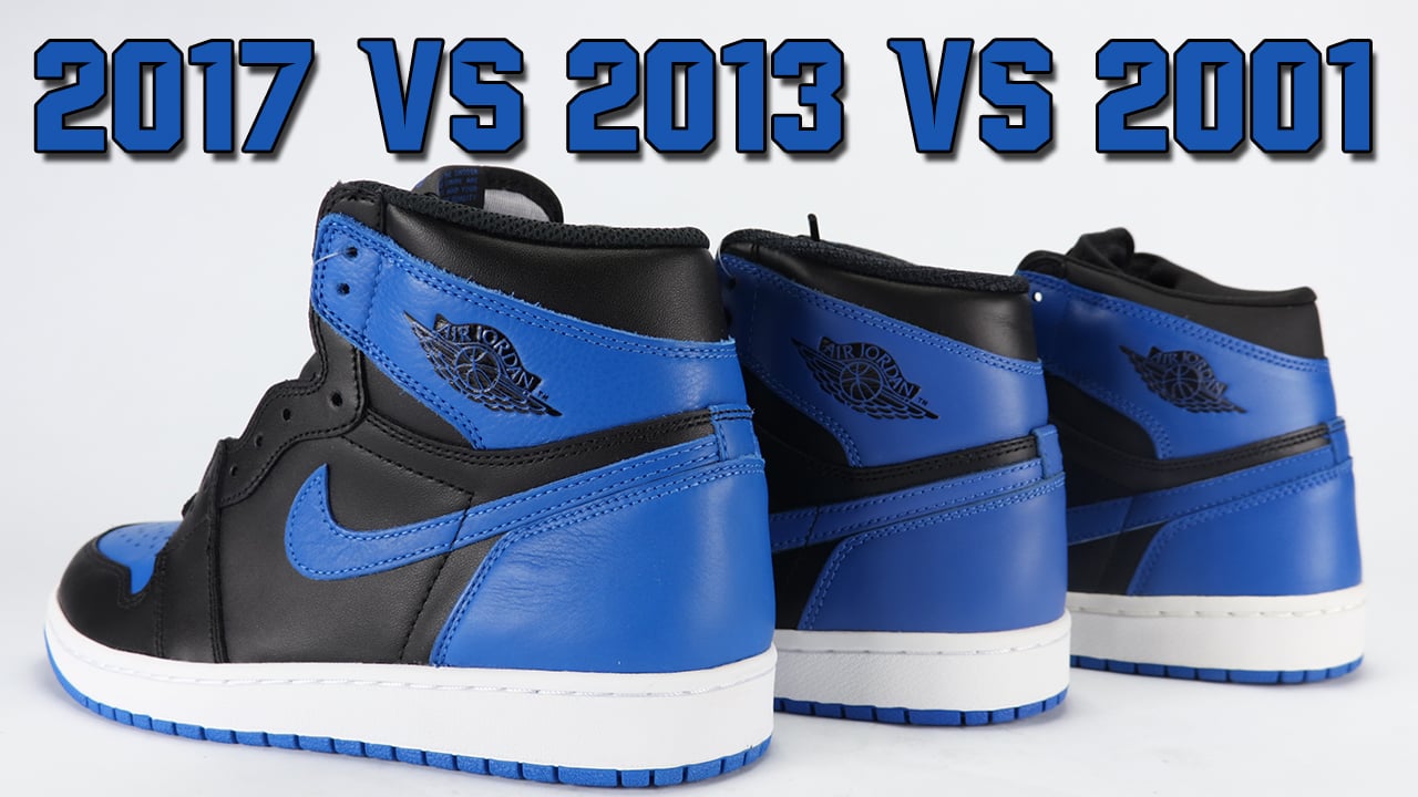 Air Jordan 1 ‘Royal’ 2001 vs 2013 vs 2017 Comparison